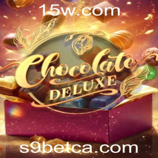 ChocolateDeluxe: Descobrindo o Mundo Doce de S9bet