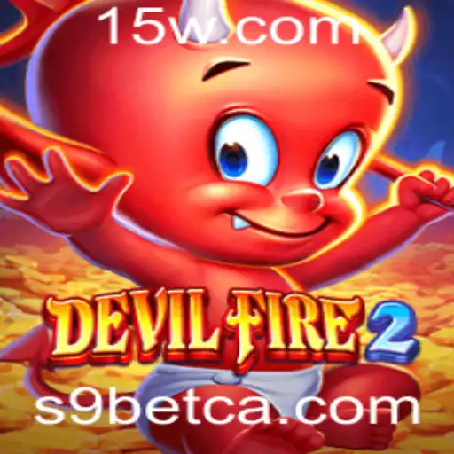 Descubra o Mundo Empolgante de DevilFire2: Jogo e Estratégia com S9bet