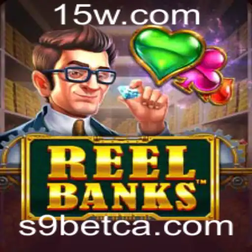 ReelBanks: Explorando o Mundo Vibrante do Jogo de Slots com S9bet