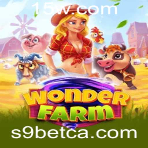 Explorando o Maravilhoso Mundo de WonderFarm com S9bet